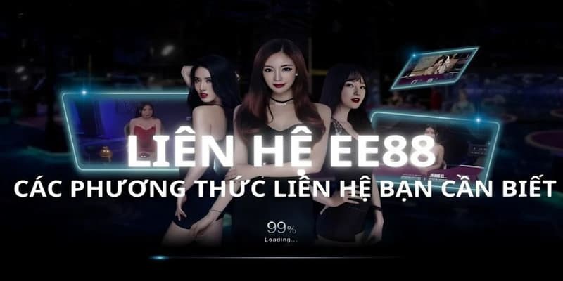 Lợi ích khi hội viên liên hệ EE88